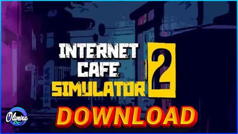 internet cafe simulator kostenlos spielen